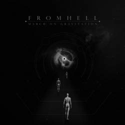 Fromhell : March on Gravitation